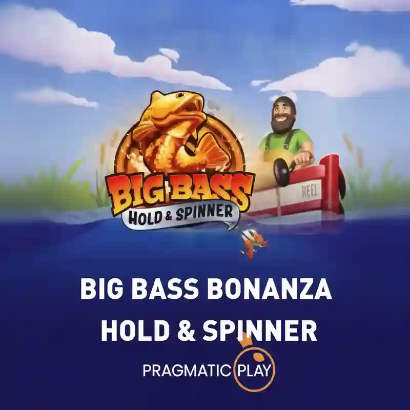 Big Bass – Hold & Spinner